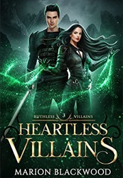 Heartless Villains (Marion Blackwood)