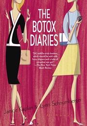 The Botox Diaries (Janice Kaplan)