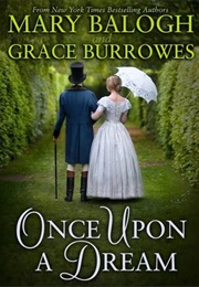Once Upon a Dream (Mary Balogh, Grace Burrowes)