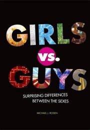 Girls vs. Guys (Michael J. Rosen)