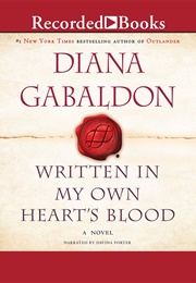 Written in My Own Heart's Blood (Diana Gabaldon)