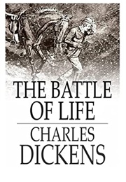 The Battle of Life (Charles Dickens)