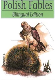 Polish Fables (Ignacy Krasicki)