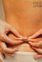 Unwell (Leslie Lipton)