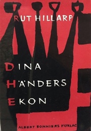 Dina Händers Ekon (Rut Hillarp)