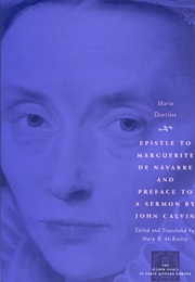 Epistle to Marguerite De Navarre (Marie Dentiere)
