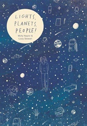 Lights, Planets, People! (Molly Naylor)