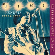 The Jimi Hendrix Experience - Live at Clark University