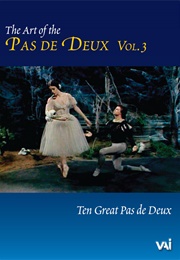 The Art of the Pas De Deux, Vol. 3 (2010)