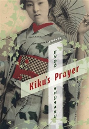 Kiku&#39;s Prayer (Shusaku Endô)