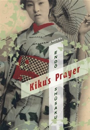 Kiku's Prayer (Shusaku Endô)