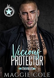 Vicious Protector (Maggie Cole)
