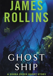 Ghost Ship (James Rollins)