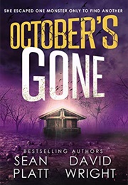 October's Gone (Sean Platt)