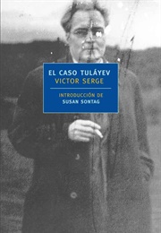 El Caso Tuláyev (Victor Serge)