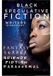 Black Speculative Fiction Writers Directory (Mia ,Mitns)