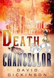Death of a Chancellor (David Dickinson)