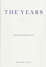 The Years (Annie Ernaux)