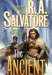 The Ancient (R.A. Salvatore)