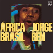 Africa Brasil - Jorge Ben