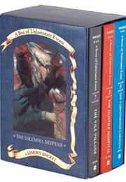 The Dilemma Deepens:  a Box of Unfortunate Events, Books 7-9 (Lemony Snickett)