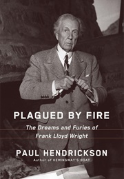 Plagued by Fire (Paul Hendrickson)