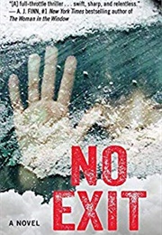 No Exit (Taylor Adams)