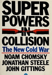 Superpowers in Collision (Noam Chomsky, Et Al)