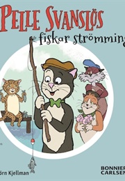 Pelle Svanslös Fiskar Strömming (Gösta Knutsson, Michael Rönn, Åsa Rönn)