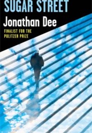 Sugar Street (Jonathan Dee)