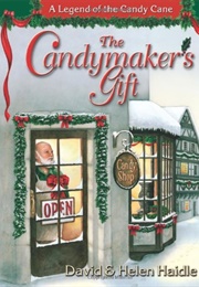 The Candymaker's Gift (David & Helen Haidle)