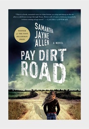 Pay Dirt Road (Samantha Jayne Allen)