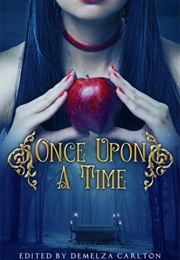 Once Upon a Time (Demelza Carlton)
