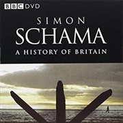 A History of Britain by Simon Schama