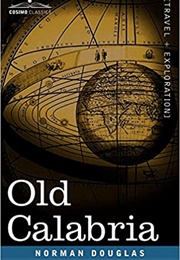 Old Calabria (Norman Douglas)