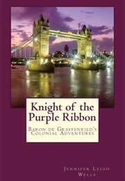 Knight of the Purple Ribbon (Jennifer Wells)