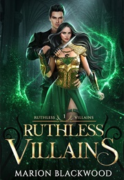 Ruthless Villains (Marion Blackwood)