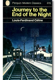 Journey to the End of the Night (Louis-Ferdinand Celine)