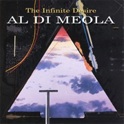 Al Di Meola - The Infinite Desire