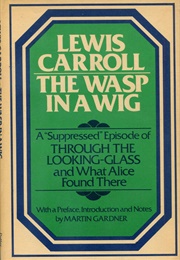 The Wasp in a Wig (Lewis Carroll)