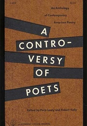 A Controversy of Poets (Robert Kelly & Paris Leary, Eds)
