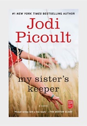 My Sister's Keeper (Jodi Picoult)