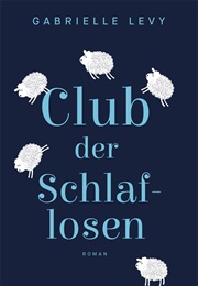 Club Der Schlaflosen (Gabrielle Levy)
