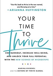 Your Time to Thrive (Marina Khidekel)