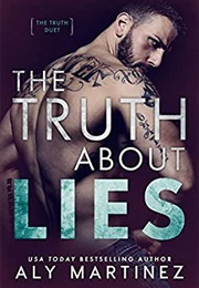 The Truth About Lies (Aly Martinez)