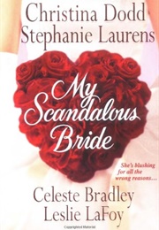 My Scandalous Bride (Celeste Bradley)