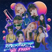 We Fresh - Kep1er
