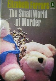 The Small World of Murder (Elizabeth Ferrars)
