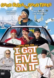 I Got Five on It (2005)