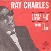 I Can&#39;t Stop Loving You - Ray Charles